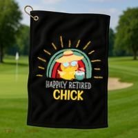 Funny Retirement For Retiree And Happily Retired Chick Gift Golf Towel thumb 1