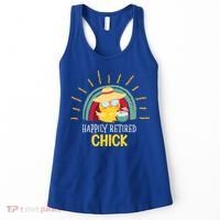 Funny Retirement For Retiree And Happily Retired Chick Gift Women's Tank Top thumb 0