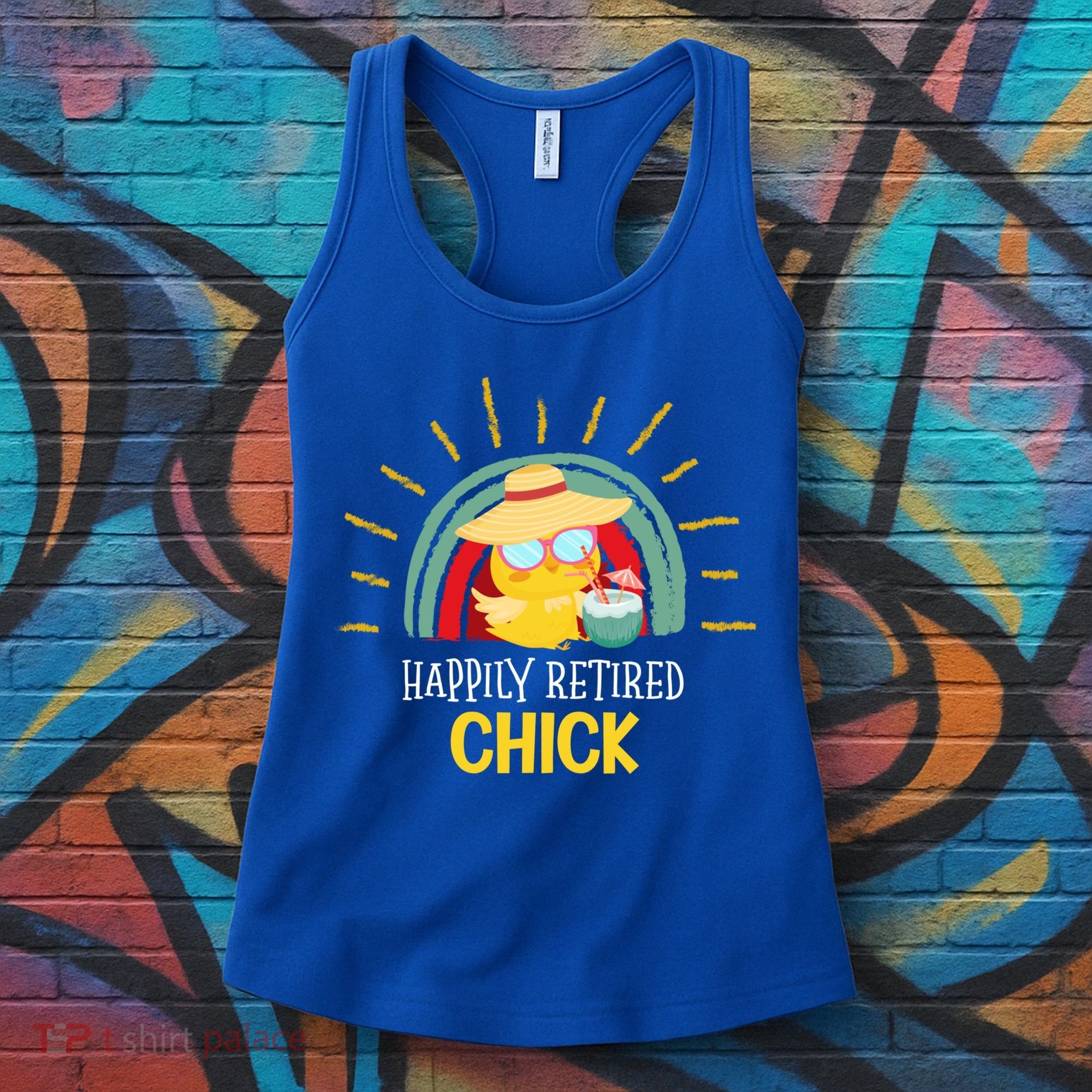Funny Retirement For Retiree And Happily Retired Chick Gift Women's Tank Top