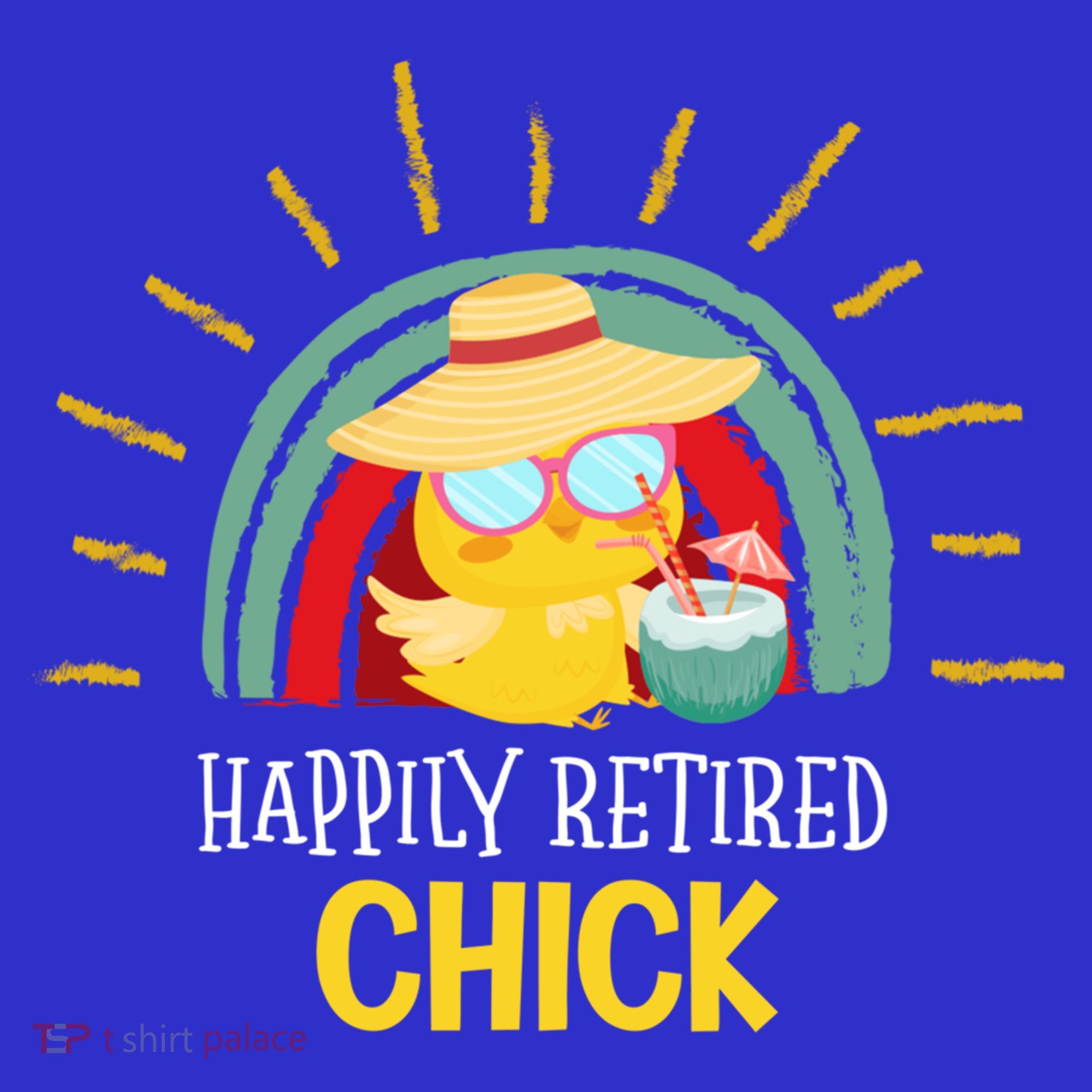 Funny Retirement For Retiree And Happily Retired Chick Gift Women's Tank Top