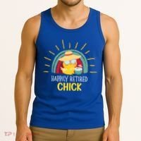 Funny Retirement For Retiree And Happily Retired Chick Gift Tank Top thumb 3