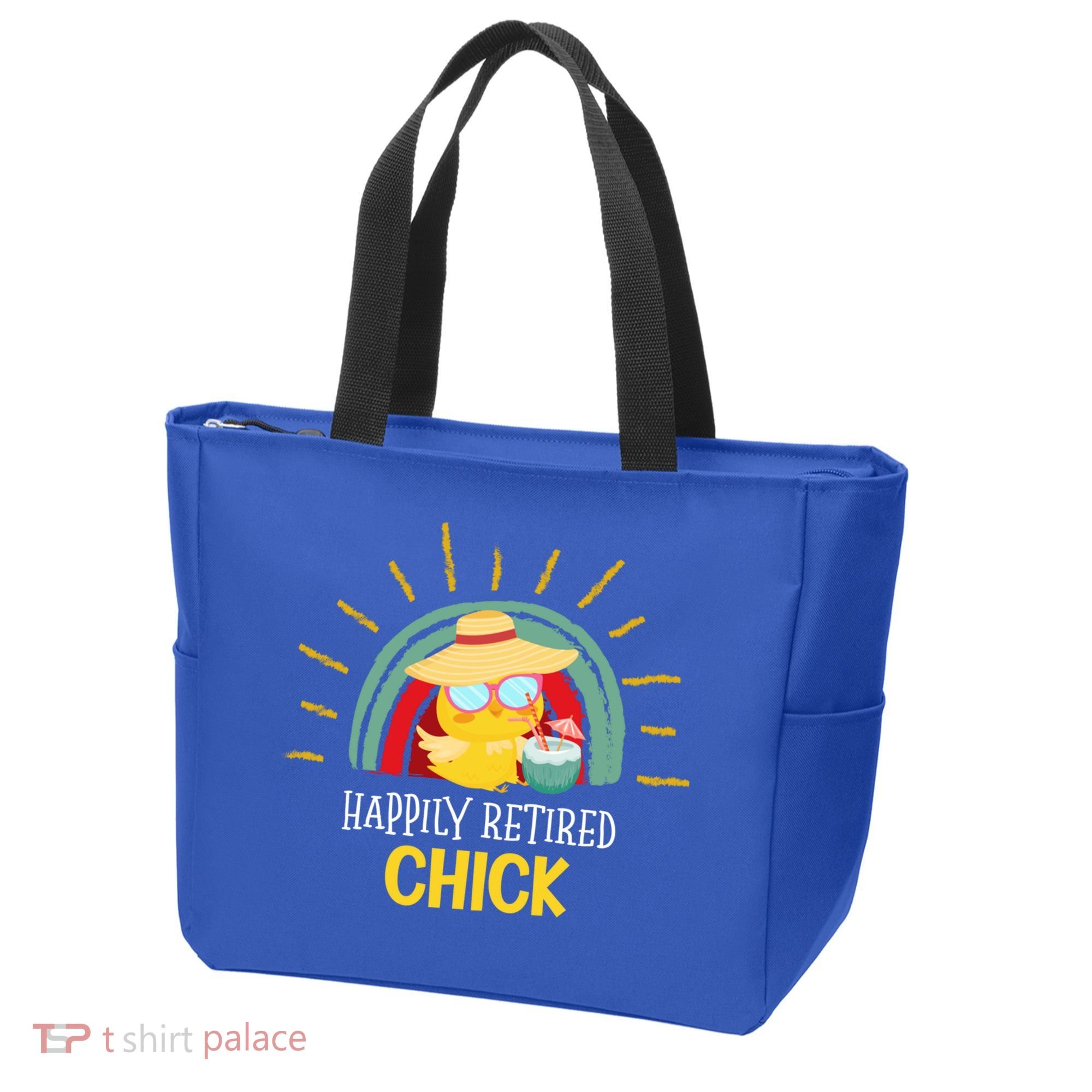 Funny Retirement For Retiree And Happily Retired Chick Gift Tote Bag
