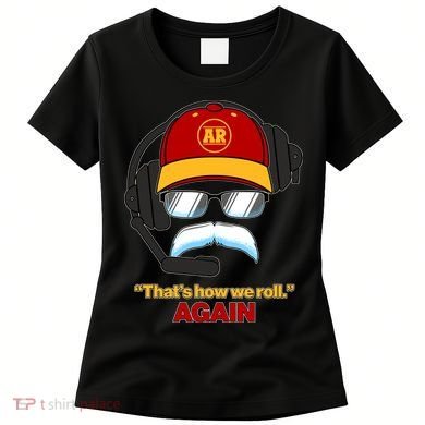 Funny Reid Frozen Mustache ThatS How We Roll Again Women's T-Shirt