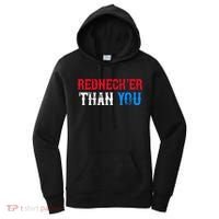 Funny Redneck For Men Women Rednecker Than You Women's Hoodie thumb 0