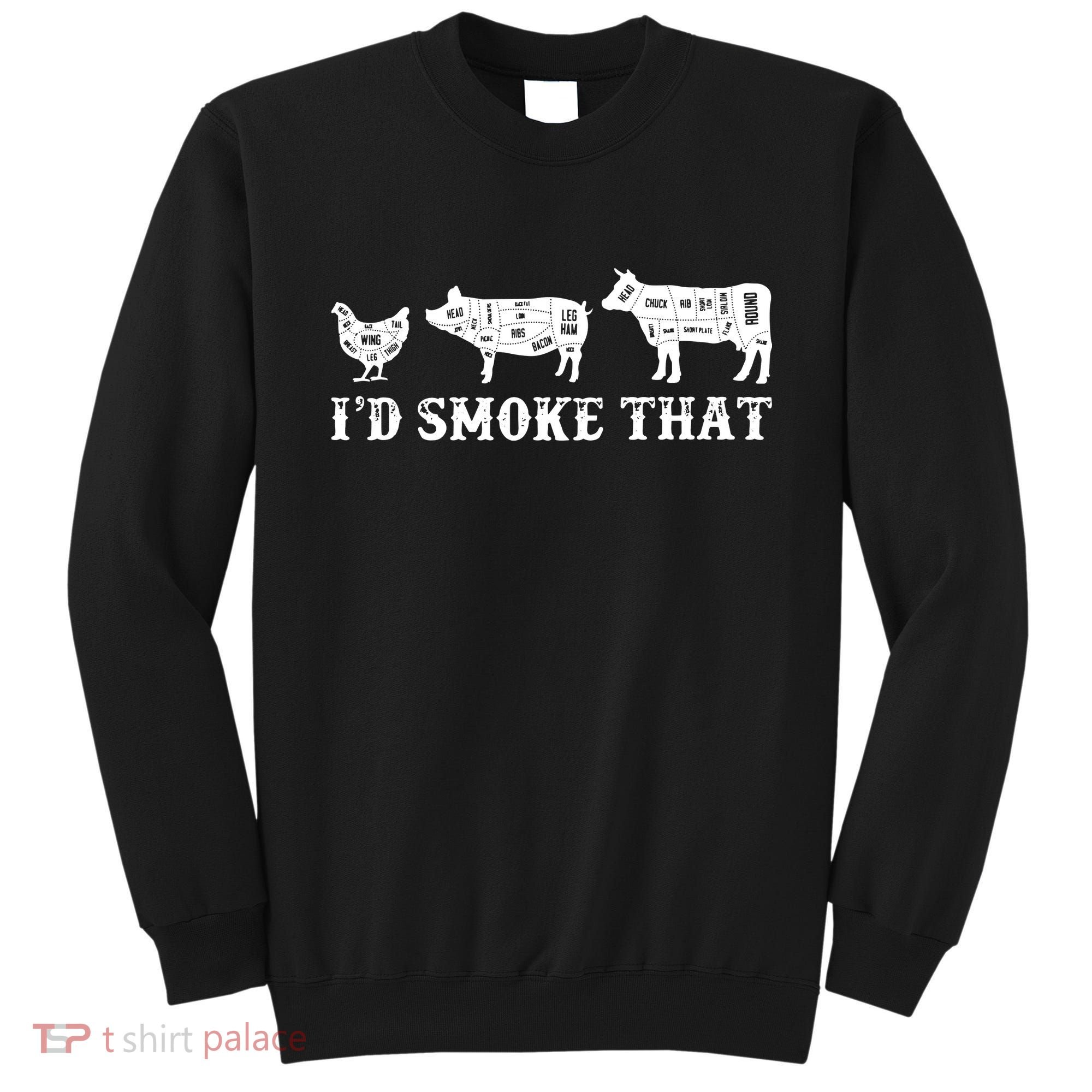 Funny Retro Grilling BBQ Smoker Chef Dad GiftI'd Smoke That Sweatshirt