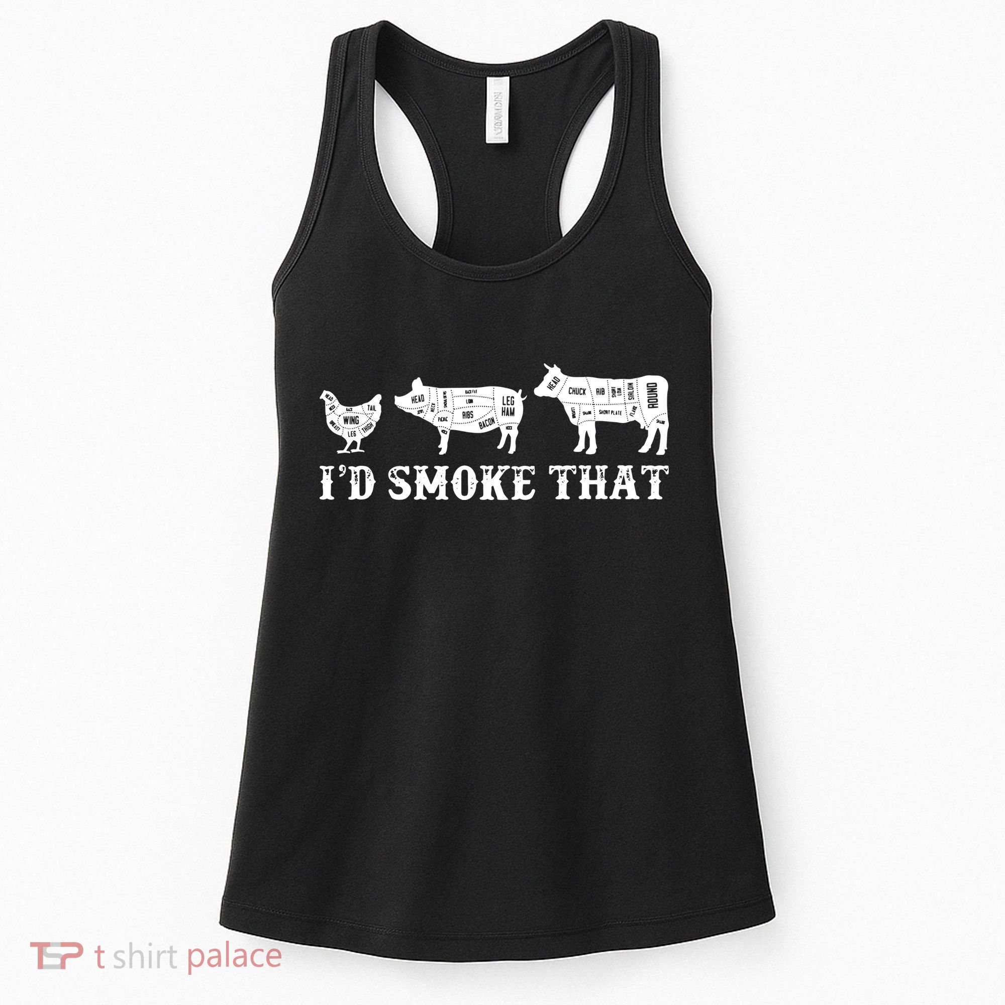 Funny Retro Grilling BBQ Smoker Chef Dad GiftI'd Smoke That Women's Tank Top