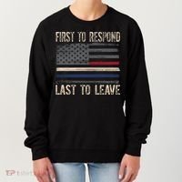 First Responders Great Giftpolice Military Firefighter Emt And Ems Gift Women's Sweatshirt thumb 0
