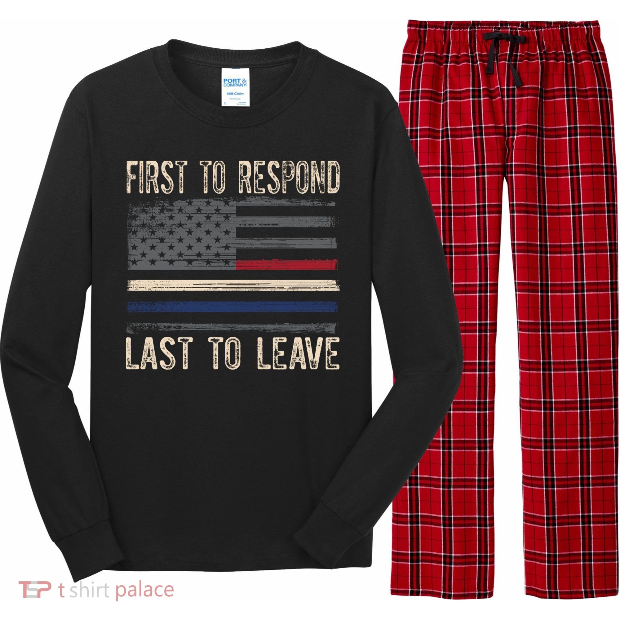 First Responders Great Giftpolice Military Firefighter Emt And Ems Gift Long Sleeve Pajama Set