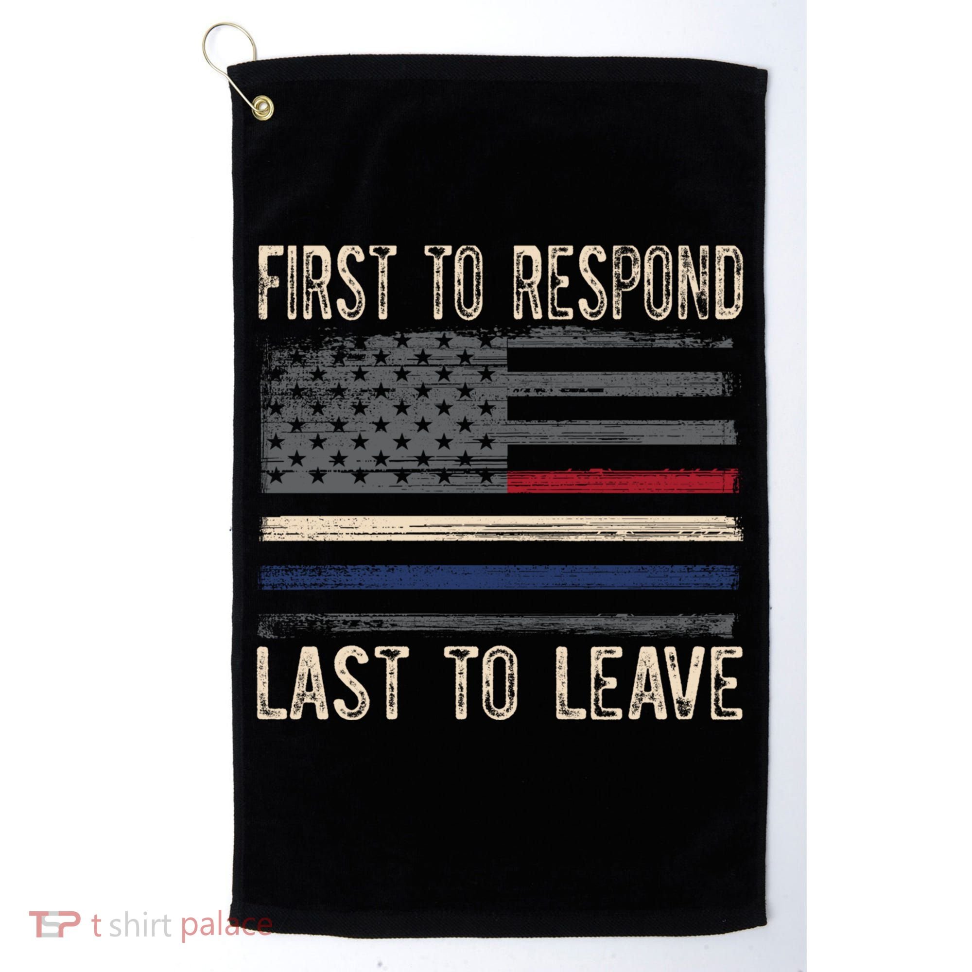 First Responders Great Giftpolice Military Firefighter Emt And Ems Gift Golf Towel