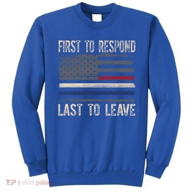 First Responders Great Giftpolice Military Firefighter Emt And Ems Gift Sweatshirt
