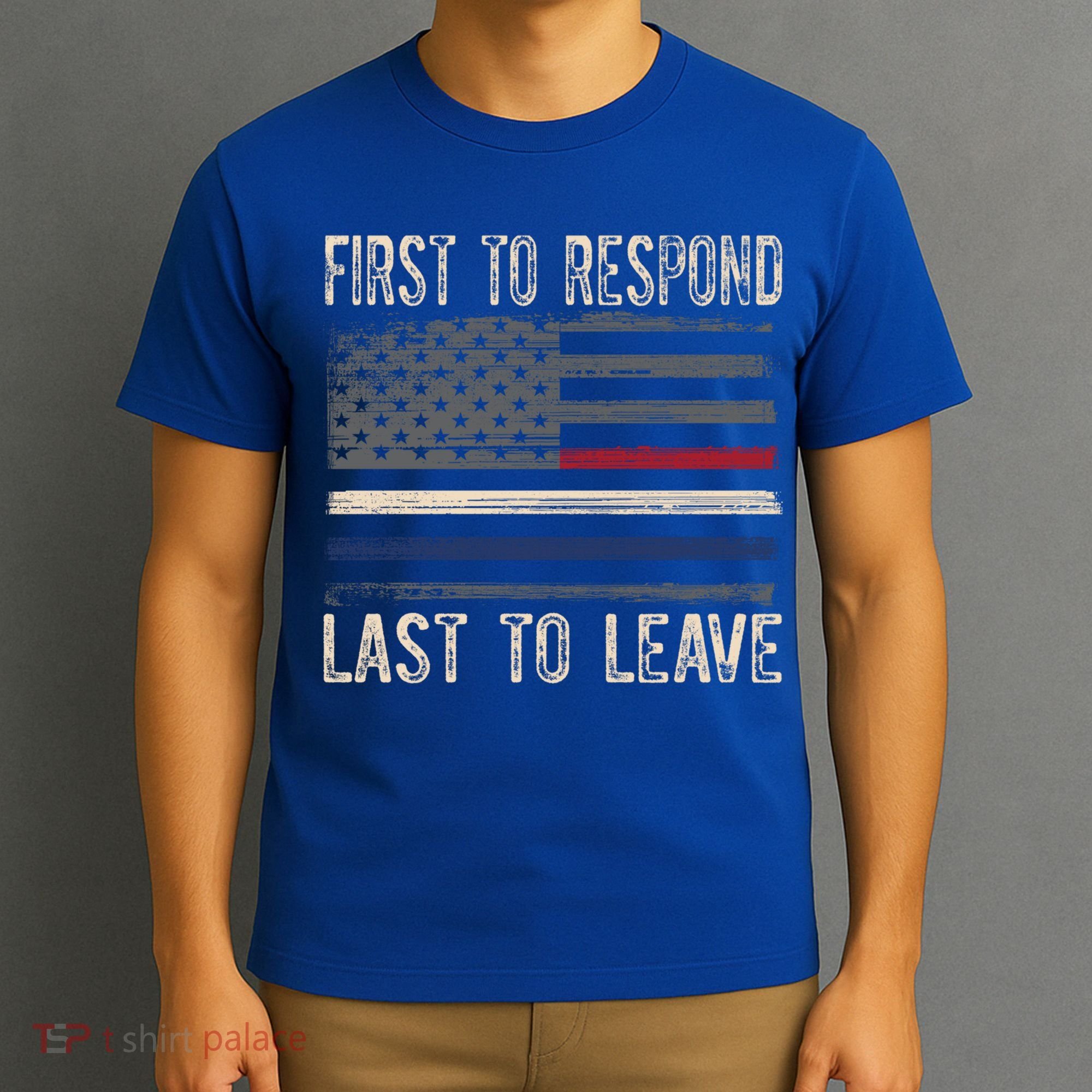 First Responders Great Giftpolice Military Firefighter Emt And Ems Gift T-Shirt