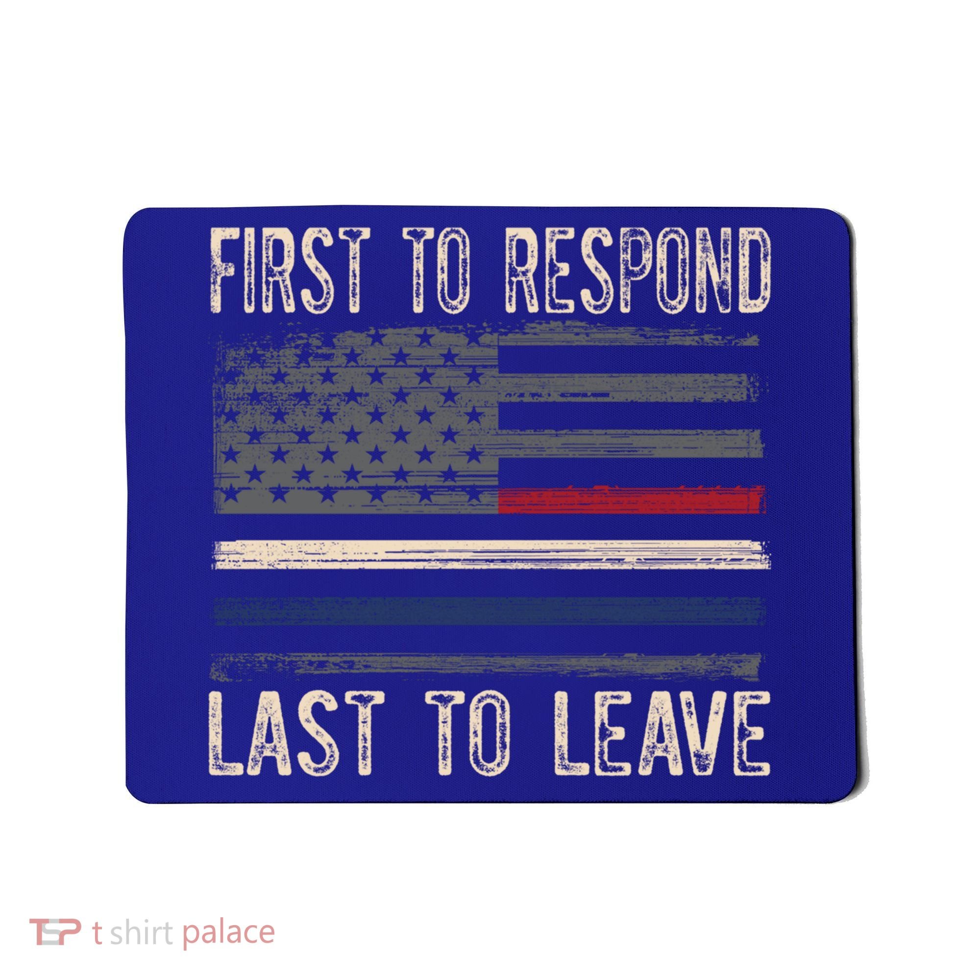 First Responders Great Giftpolice Military Firefighter Emt And Ems Gift Mousepad