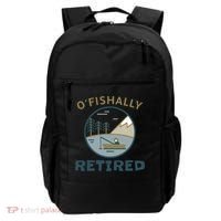 Fisherman Retirement Gift Officially O'fishally Retired Gift Backpack thumb 0