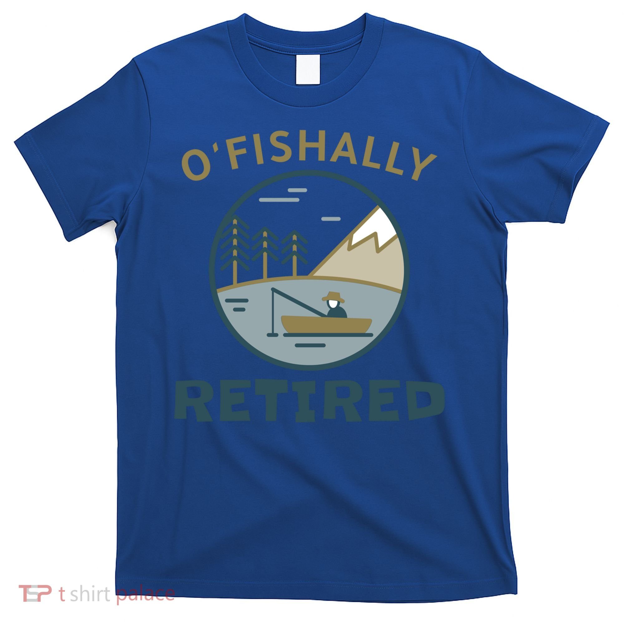 Fisherman Retirement Gift Officially O'fishally Retired Gift T-Shirt