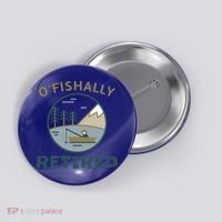 Fisherman Retirement Gift Officially O'fishally Retired Gift Button thumb 0