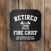 Firefighter Retirement Gifts Funny Retired Fire Chief Coaster thumb 0