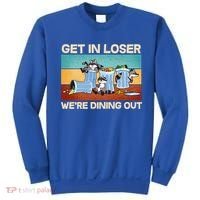 Funny Raccoons Get In Loser We're Dining Out Sweatshirt thumb 0