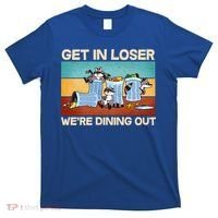 Funny Raccoons Get In Loser We're Dining Out T-Shirt thumb 0