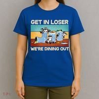 Funny Raccoons Get In Loser We're Dining Out T-Shirt thumb 4
