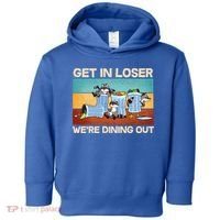 Funny Raccoons Get In Loser We're Dining Out Toddler Hoodie thumb 0
