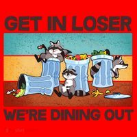 Funny Raccoons Get In Loser We're Dining Out Santa Hat thumb 1