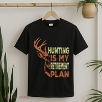 Funny Retirement Gifts For Hunting Is My Retirement Plan T-Shirt thumb 2