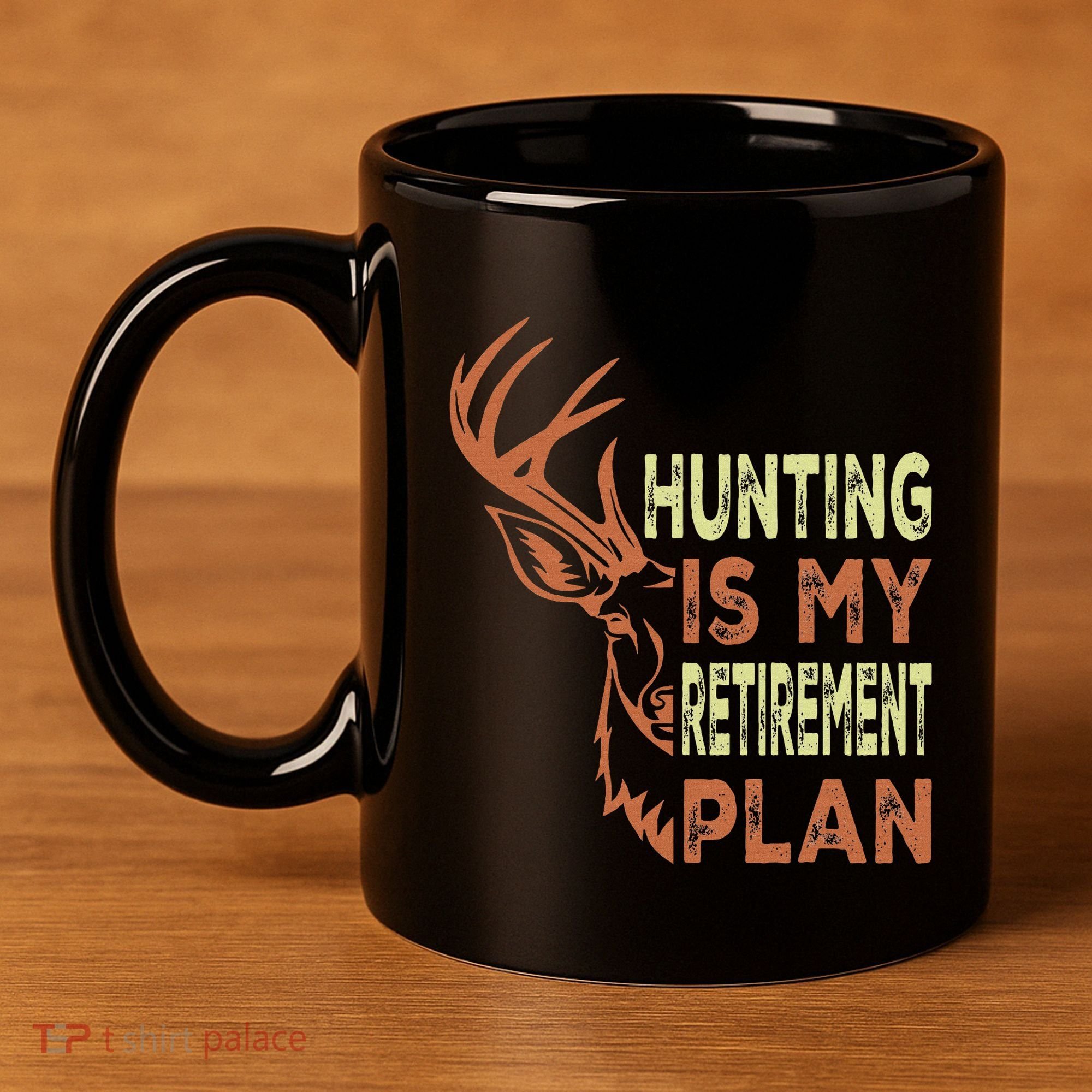Funny Retirement Gifts For Hunting Is My Retirement Plan 11oz C Handle Ceramic Mug