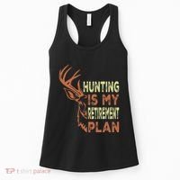 Funny Retirement Gifts For Hunting Is My Retirement Plan Women's Tank Top thumb 0