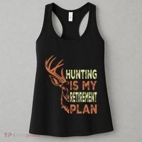 Funny Retirement Gifts For Hunting Is My Retirement Plan Women's Tank Top thumb 3