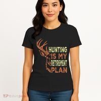 Funny Retirement Gifts For Hunting Is My Retirement Plan Women's T-Shirt thumb 4