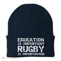 Funny Rugby Gift Education Is Important Rugby Is Importanter Beanie thumb 0