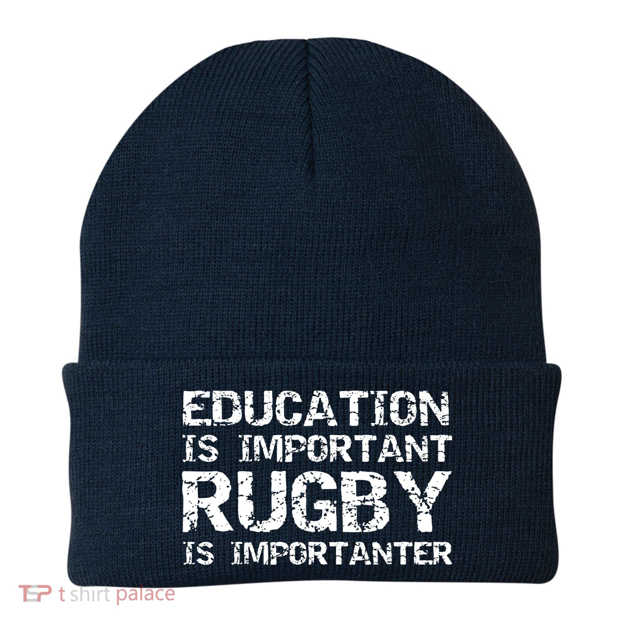 Funny Rugby Gift Education Is Important Rugby Is Importanter Beanie