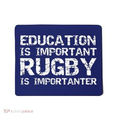 Funny Rugby Gift Education Is Important Rugby Is Importanter Mousepad
