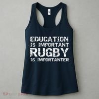 Funny Rugby Gift Education Is Important Rugby Is Importanter Women's Tank Top thumb 3
