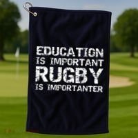 Funny Rugby Gift Education Is Important Rugby Is Importanter Golf Towel thumb 1