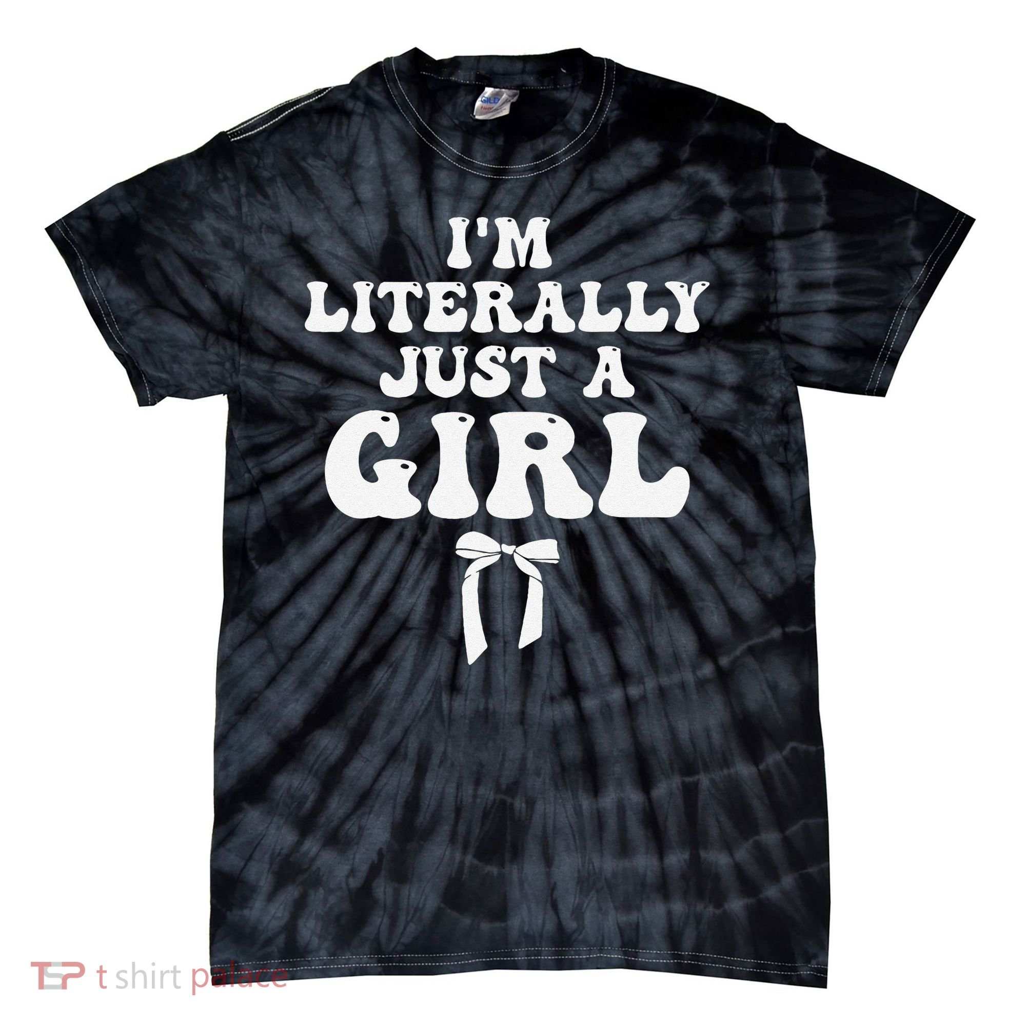 Funny Retro Groovy IM Literally Just A Girl Tie-Dye T-Shirt