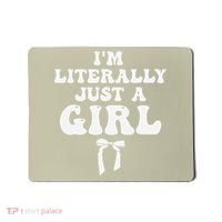 Funny Retro Groovy IM Literally Just A Girl Mousepad thumb 0