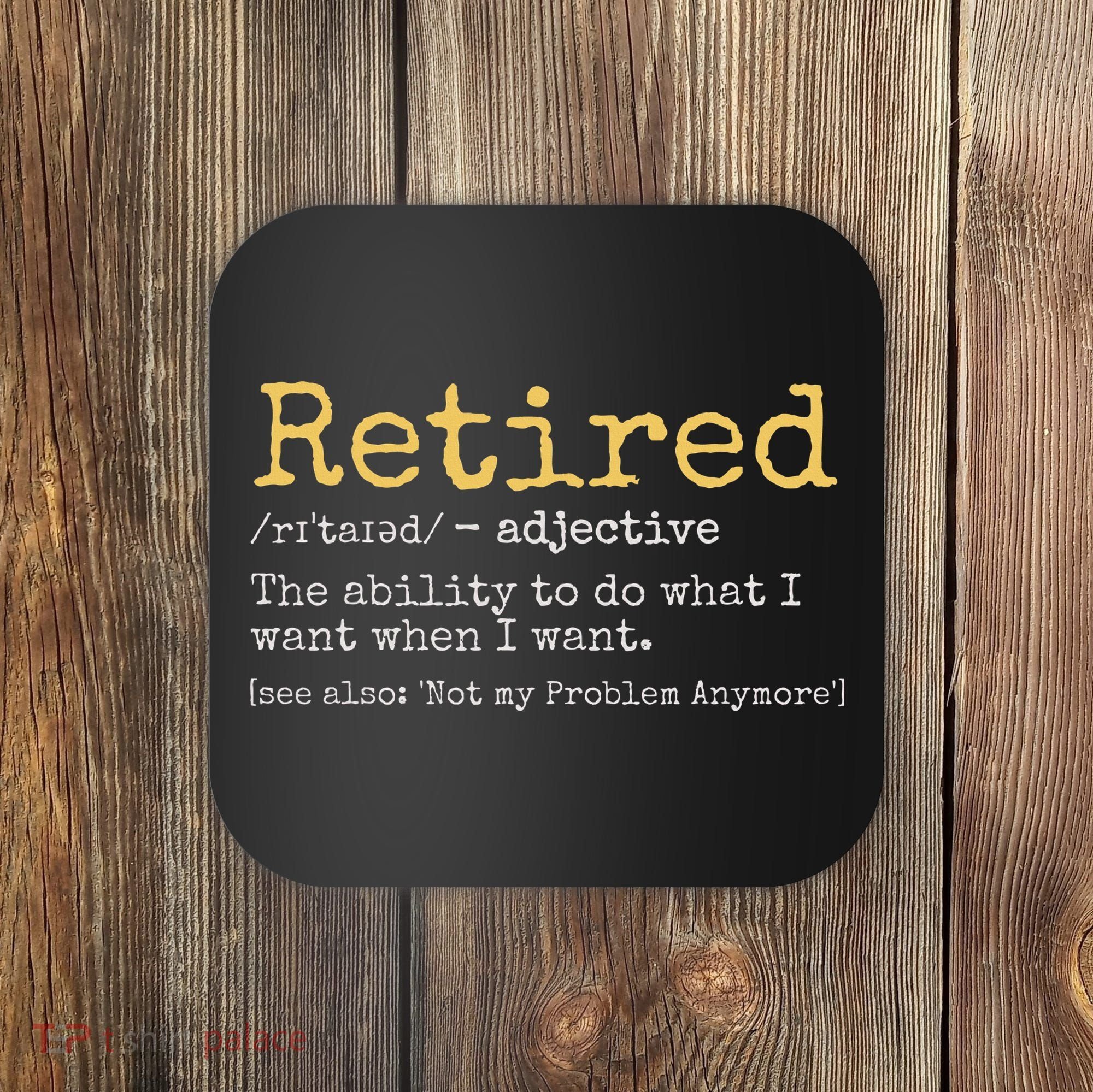 Funny Retirement Gag Coaster