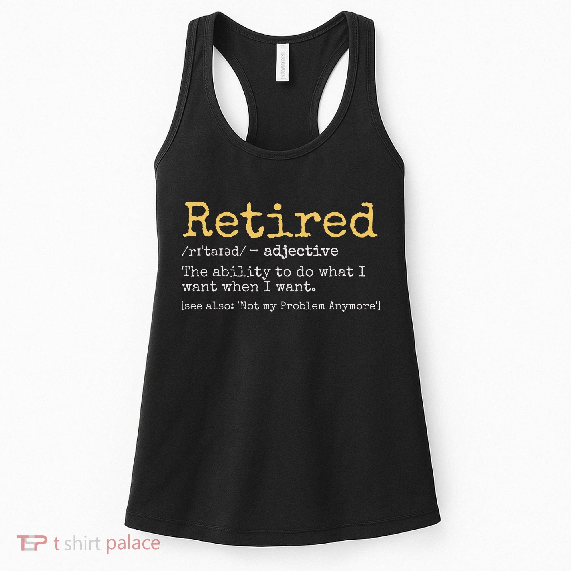 Funny Retirement Gag Women's Tank Top