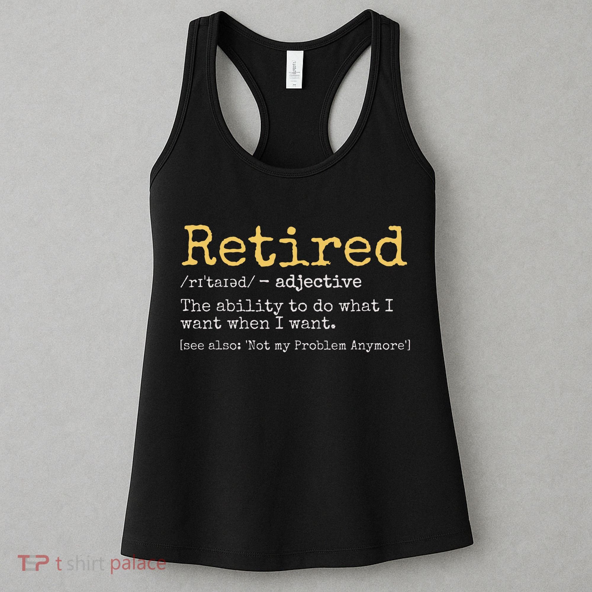 Funny Retirement Gag Women's Tank Top