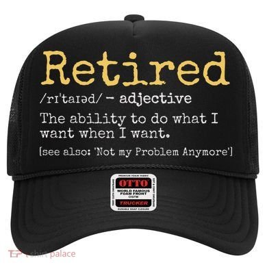 Funny Retirement Gag Hat