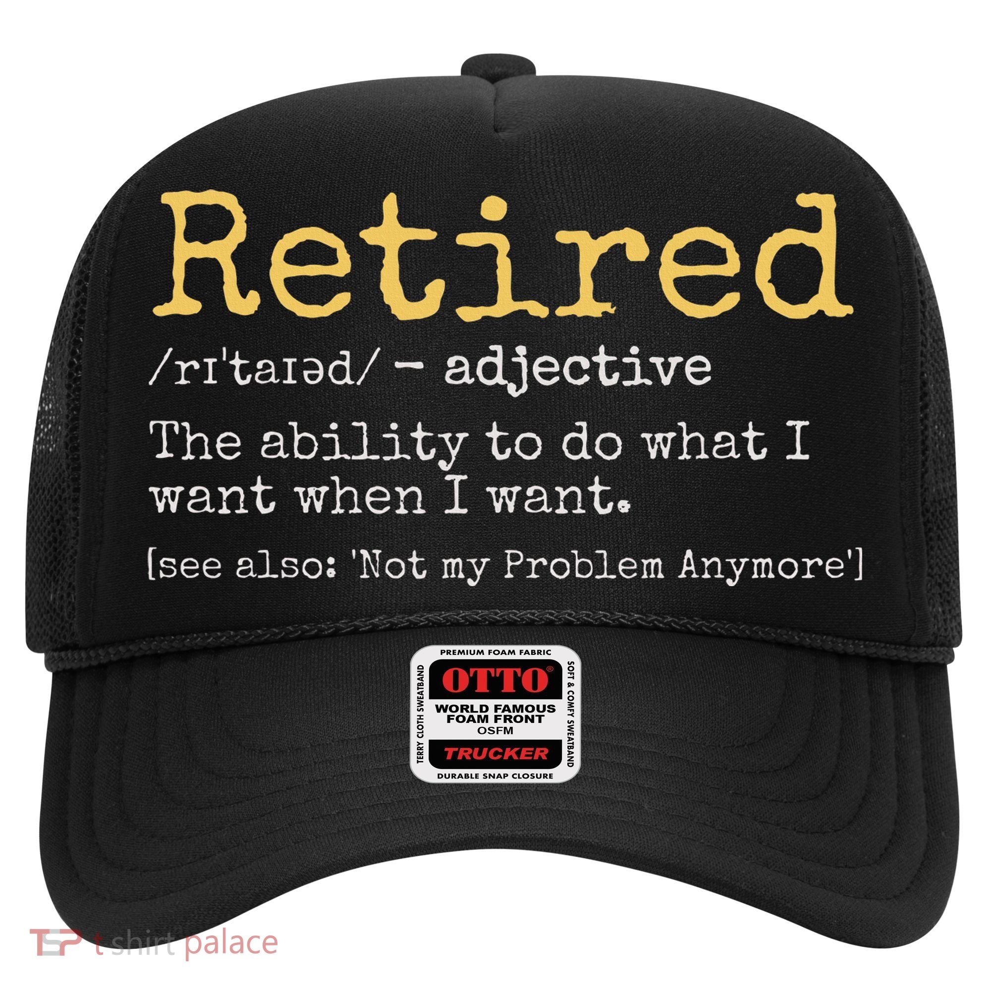 Funny Retirement Gag Hat