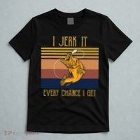 Funny Rude Humor Fishing I Jerk It Every Chance I Get T-Shirt thumb 5