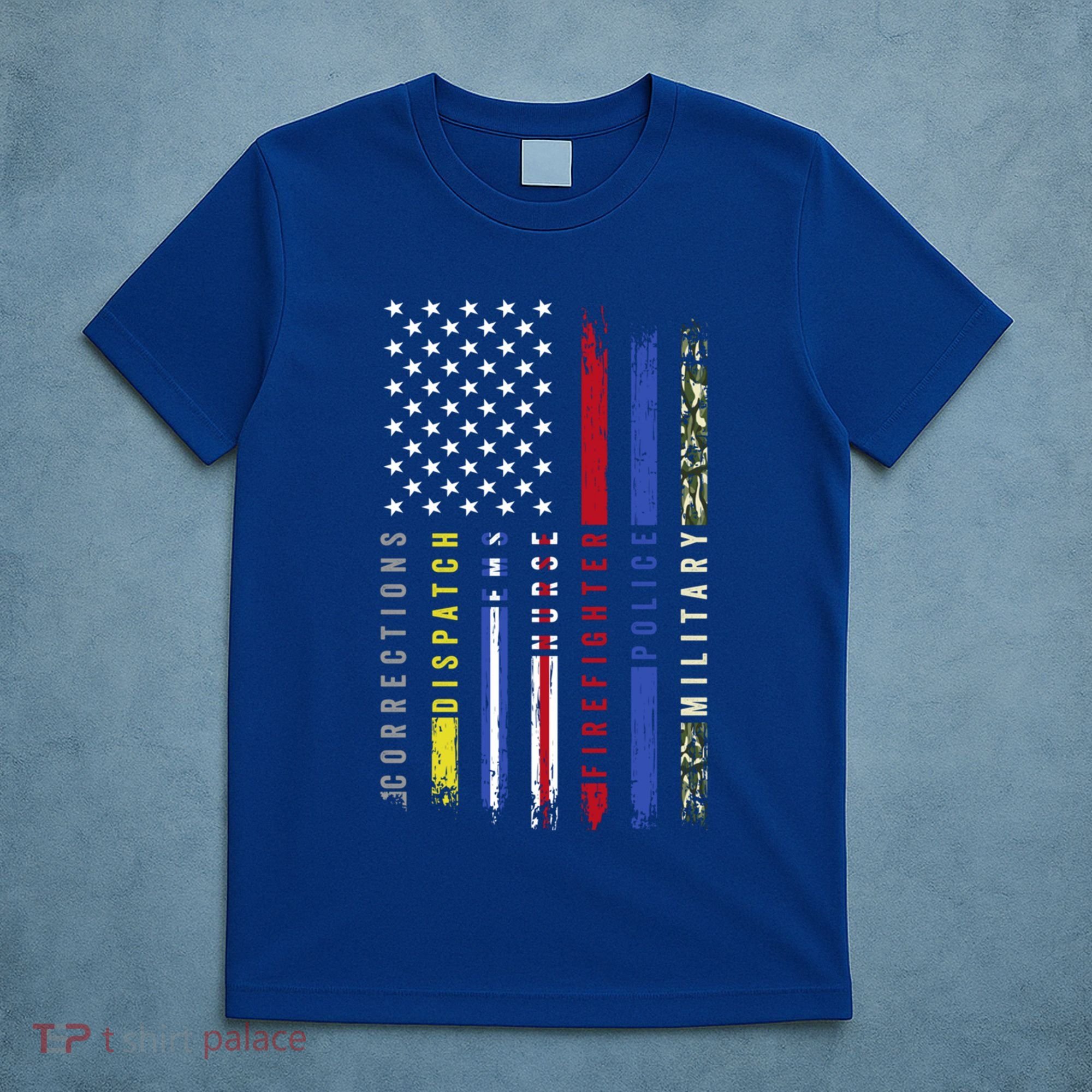 First Responders Hero Flag Nurse Ems Police Fire Military Cool Gift T-Shirt