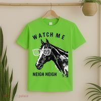 Funny Race Horse Watch Me Neigh Neigh T-Shirt thumb 2