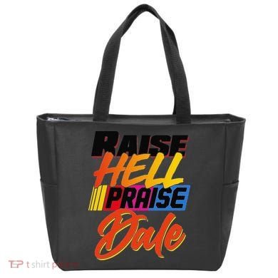 Funny Raise Hell Praise Dale Gift Tote Bag