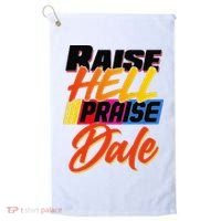 Funny Raise Hell Praise Dale Gift Golf Towel thumb 0