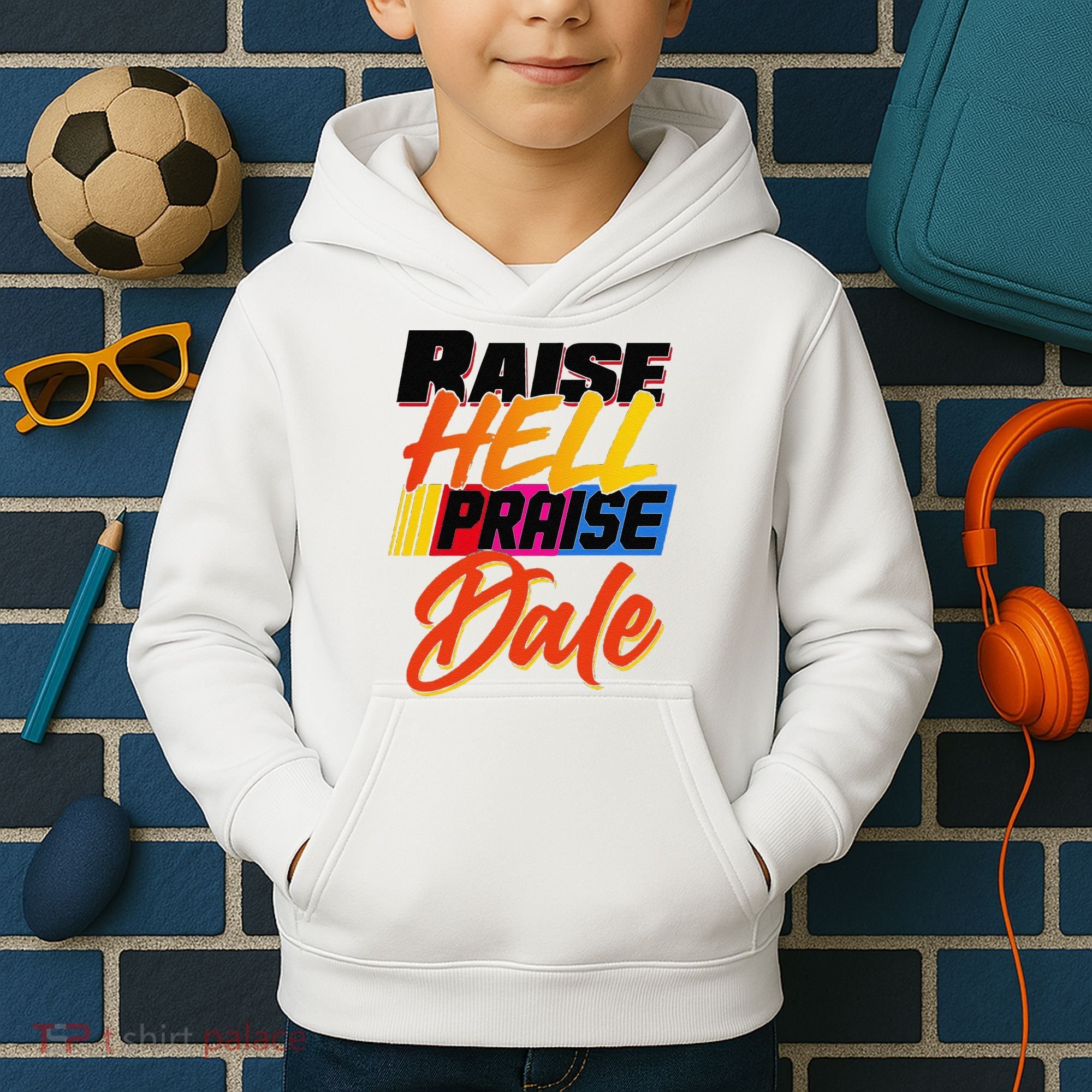 Funny Raise Hell Praise Dale Gift Kids Hoodie