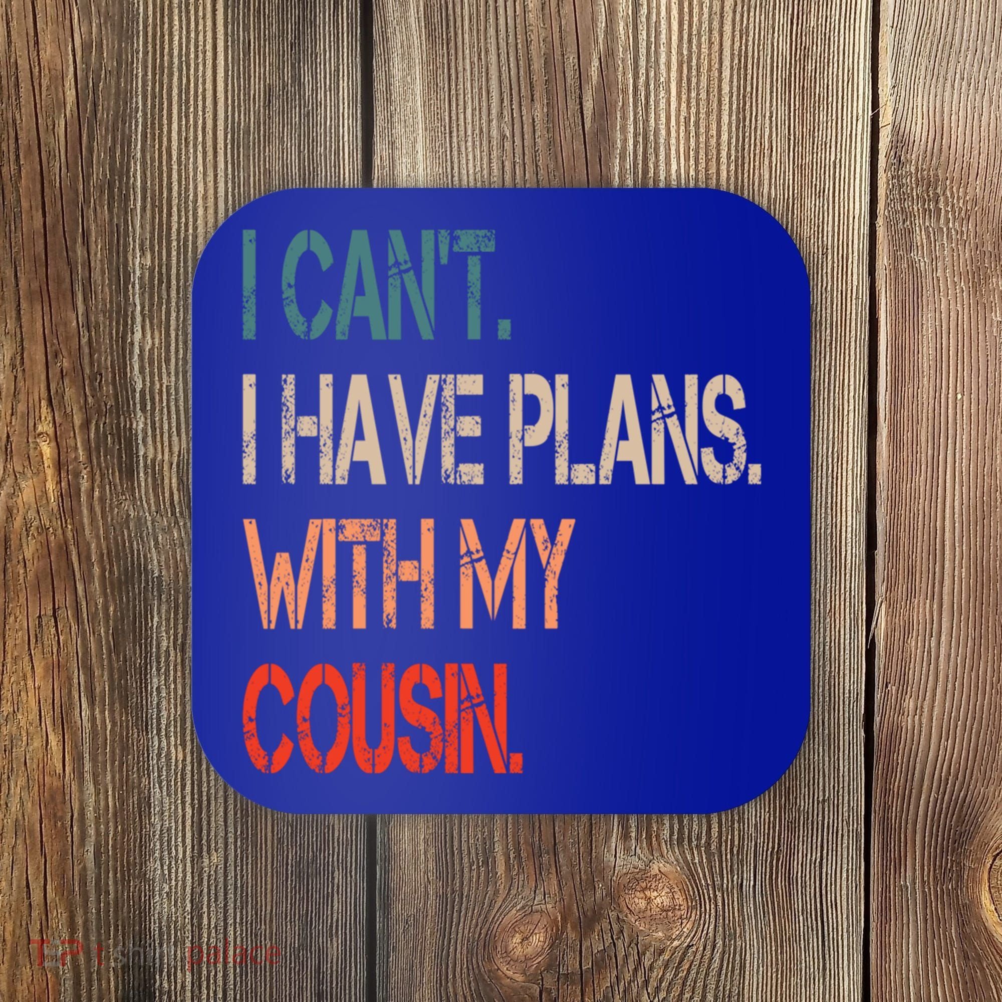 Funny Redneck Hillbilly Alabama Cousin Gift Coaster