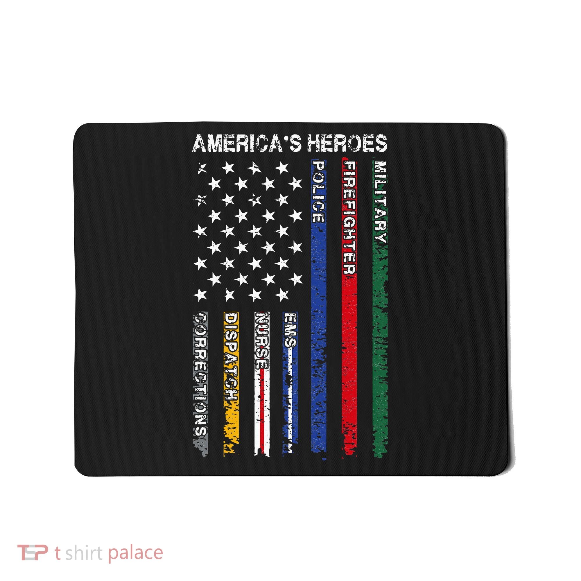 First Responders Hero Flag Nurse EMS Police Fire Mousepad